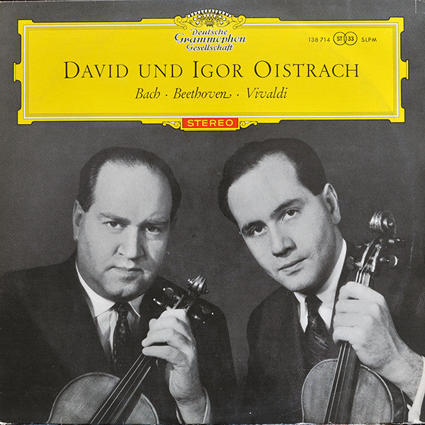 David Oistrach Und Igor Oistrach - Johann Sebastian Bach • Ludwig van Beethoven • Antonio Vivaldi : David Und Igor Oistrach (LP, Album)