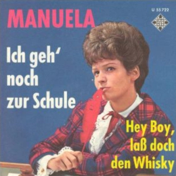 Manuela (5) : Ich Geh' Noch Zur Schule (7", Single)
