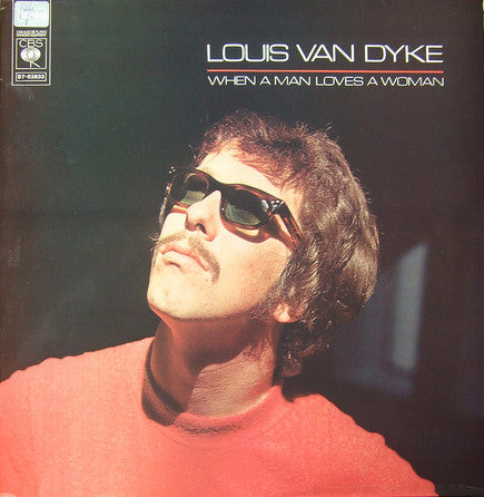 Louis Van Dyke* : When A Man Loves A Woman (LP, Album, RE)