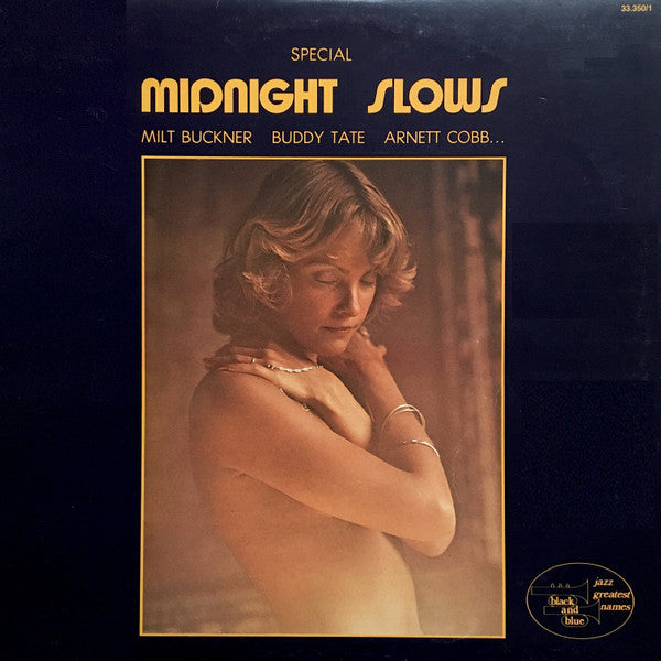 Milt Buckner, Buddy Tate, Arnett Cobb : Midnight Slows (Special) (2xLP, Comp, Gat)