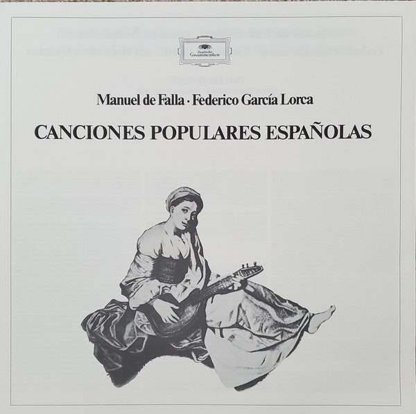 Manuel De Falla · Federico García Lorca - Teresa Berganza · Narciso Yepes : Canciones Populares Españolas (LP, Album)
