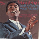 Marvin Gaye : Too Busy Thinking About My Baby / Wherever I Lay My Hat (That's  My Home) (7", Single)