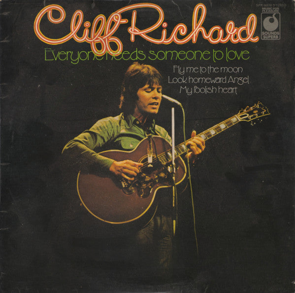 Cliff Richard : Everyone Needs Someone To Love (LP, Album, RE)
