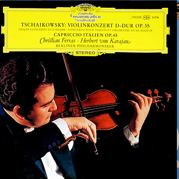 Pyotr Ilyich Tchaikovsky – Christian Ferras · Herbert von Karajan - Berliner Philharmoniker : Violinkonzert D-dur Op. 35 / Capriccio Italien Op. 45 (LP, RP)