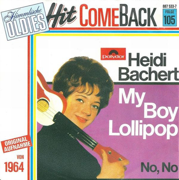 Heidi Bachert : My Boy Lollipop (7", Single, RE)