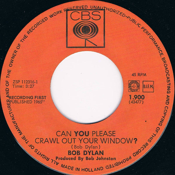 Bob Dylan : Can You Please Crawl Out Your Window? (7", Single)