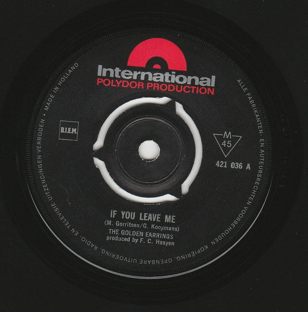 Golden Earring : If You Leave Me / Waiting For You (7", Single)