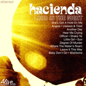 Hacienda - Loud Is The Night (LP) - Discords.nl