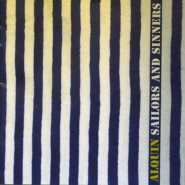 Alquin : Sailors And Sinners (CD, Album)
