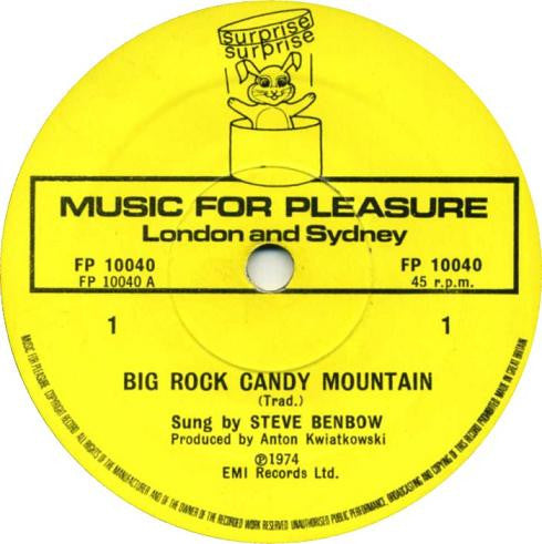 Steve Benbow : Big Rock Candy Mountain / On Top Of Old Smokey (7")