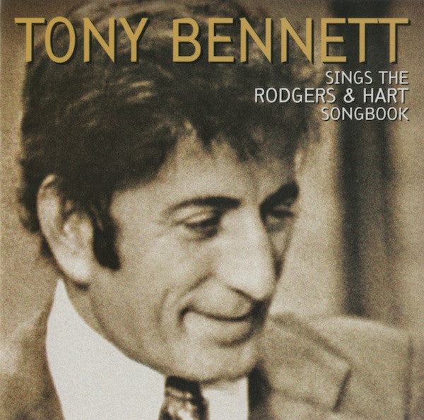 Tony Bennett : Tony Bennett Sings The Rodgers & Hart Songbook (CD, Comp, RE, RM)