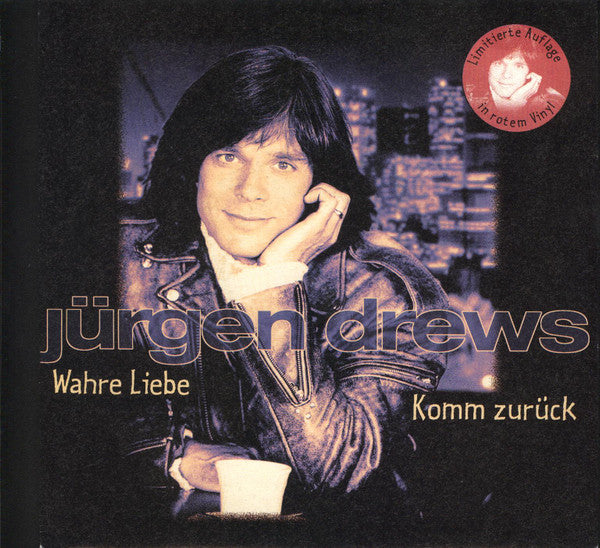 Jürgen Drews : Wahre Liebe / Komm Zurück (7", Single, Ltd, Red)