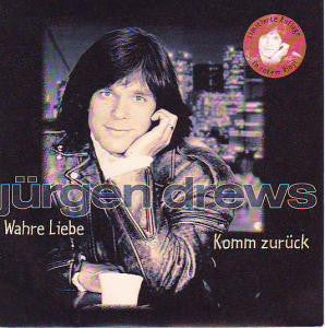 Jürgen Drews : Wahre Liebe / Komm Zurück (7", Single, Ltd, Red)