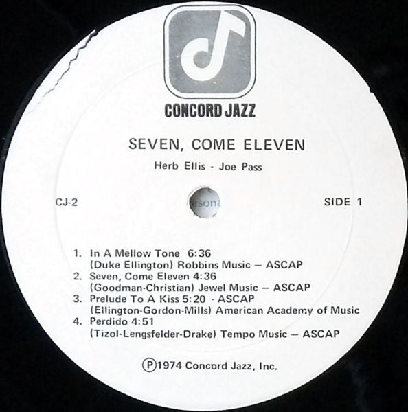 Herb Ellis & Joe Pass Also Featuring Jake Hanna & Ray Brown : Seven, Come Eleven (From Their Live Performance At The Concord Summer Festival) (LP, Album)
