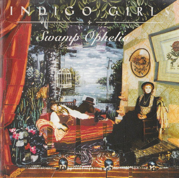Indigo Girls : Swamp Ophelia (CD, Album)