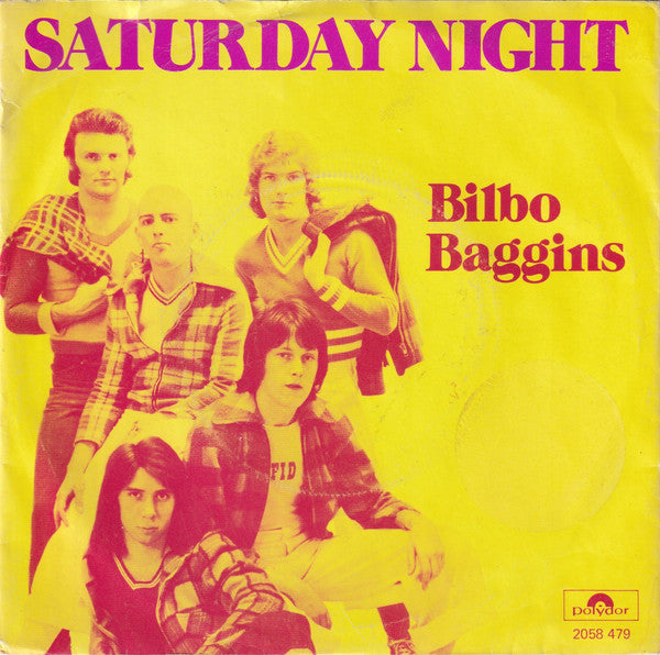 Bilbo Baggins (2) : Saturday Night (7", Single)