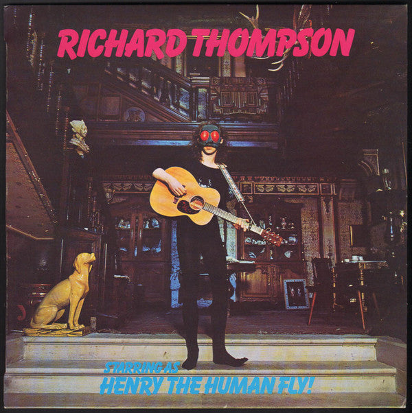 Richard Thompson : Henry The Human Fly (LP, Album)