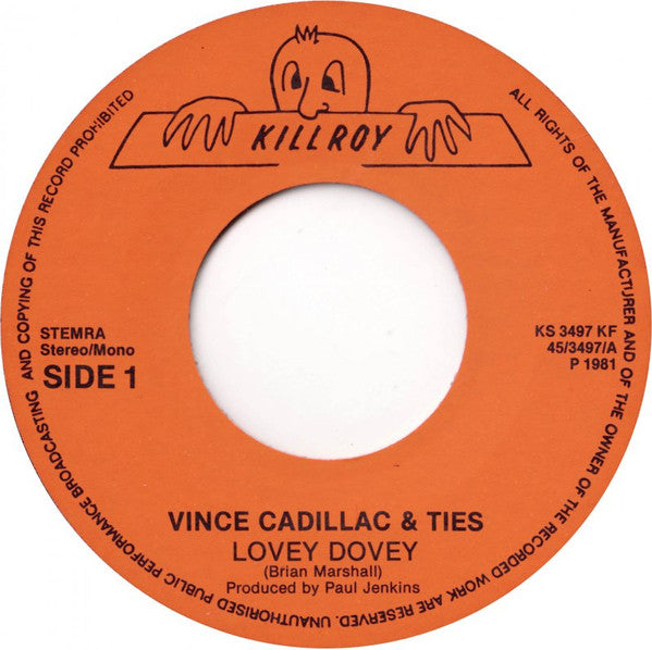 Vince Cadillac & Ties : Lovey Dovey (7", Single)