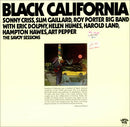 Sonny Criss, Slim Gaillard, Roy Porter Big Band With Eric Dolphy, Helen Humes, Harold Land, Hampton Hawes, Art Pepper : Black California (The Savoy Sessions) (2xLP, Comp)
