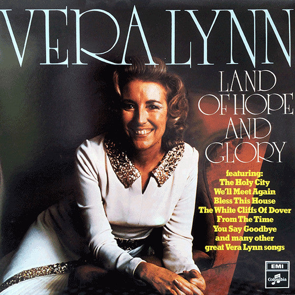 Vera Lynn : Land Of Hope And Glory (2xLP, Comp, Gat)