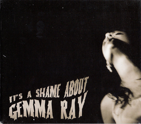 Gemma Ray : It's A Shame About Gemma Ray (CD, Album)