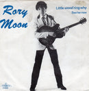 Rory Moon : Little Wond'ring Why  (7", Single, RE)