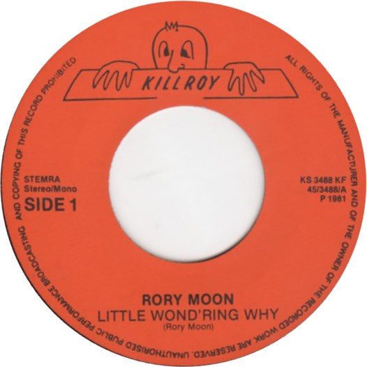 Rory Moon : Little Wond'ring Why  (7", Single, RE)