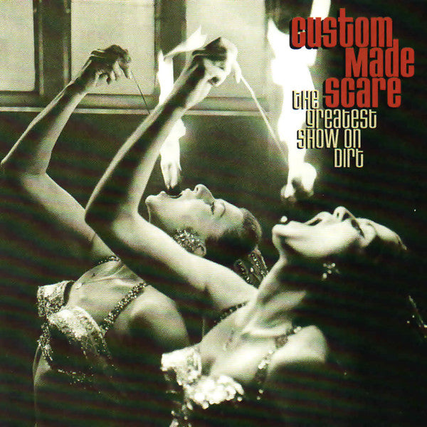 Custom Made Scare : The Greatest Show On Dirt (CD, Album)