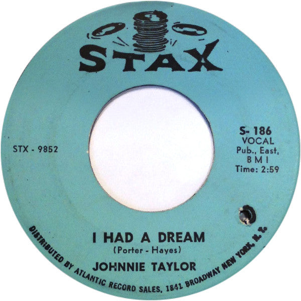 Johnnie Taylor : I Had A Dream (7", Single)