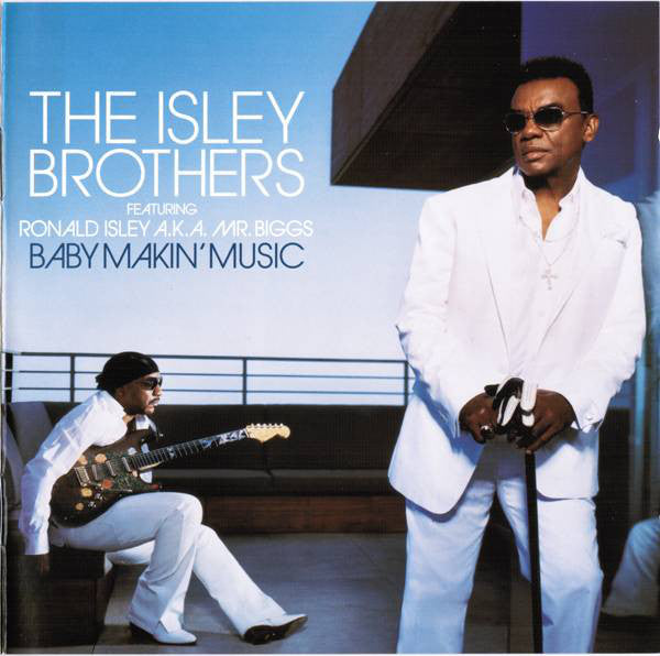 The Isley Brothers Featuring Ronald Isley A.K.A. Mr. Biggs (6) : Baby Makin' Music (CD, Album)