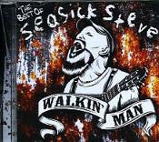 Seasick Steve : Walkin' Man The Best Of (CD, Comp)