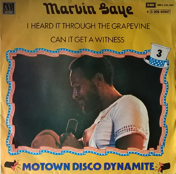 Marvin Gaye : I Heard It Through The Grapevine / Can I Get A Witness (7", Single)