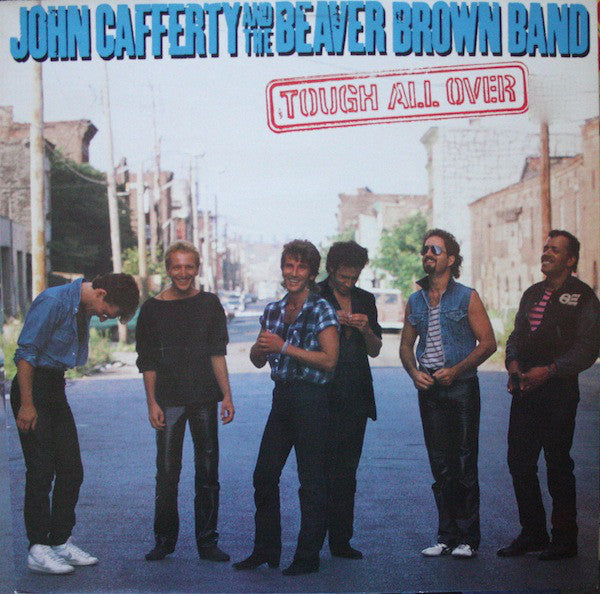 John Cafferty And The Beaver Brown Band : Tough All Over (LP, Album)
