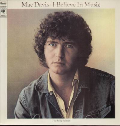 Mac Davis : I Believe In Music (LP, Album)