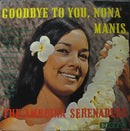 Amboina Serenaders : Goodbye To You, Nona Manis (LP, Album)