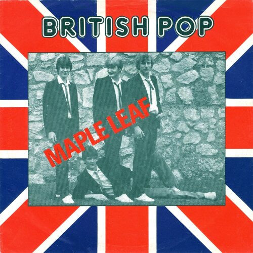 Maple Leaf : British Pop (7", Single)