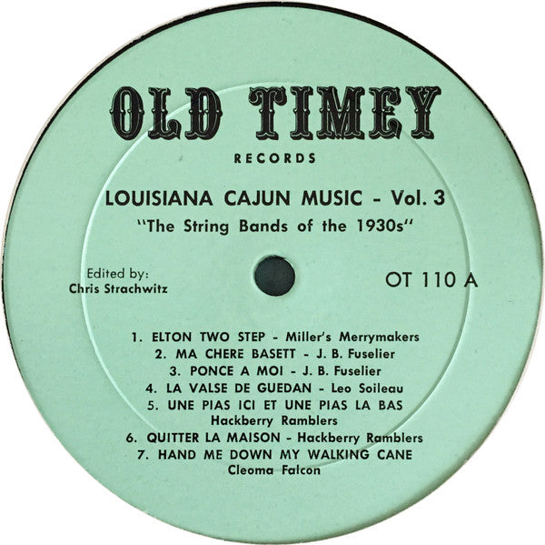 Various : Louisiana Cajun Music Volume 3 (The String Bands Of The 1930s) (LP, Comp)