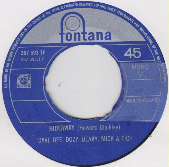 Dave Dee, Dozy, Beaky, Mick & Tich : Hideaway / Here's A Heart (7", Single, Mono)