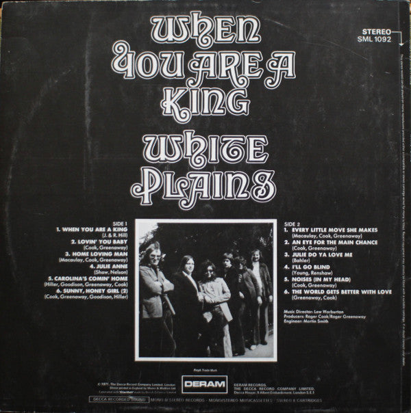 White Plains : When You Are A King (LP, Album)