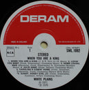 White Plains : When You Are A King (LP, Album)