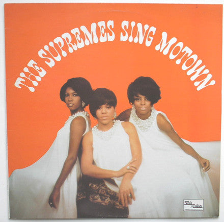 The Supremes : The Supremes Sing Motown (LP, Album)