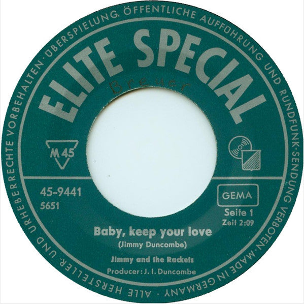 Jimmy & The Rackets : Baby, Keep Your Love / Don't Just Stand There (7", Single, Mono)