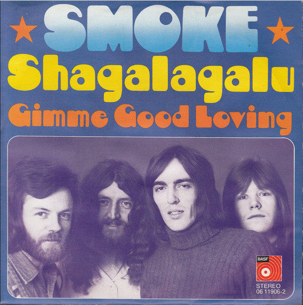 Smoke* : Shagalagalu (7", Single)