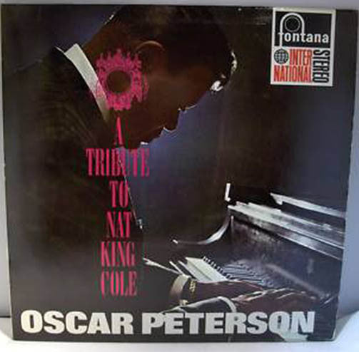 The Oscar Peterson Trio And Oscar Peterson and His Orchestra : A Tribute To Nat King Cole (LP, RE)