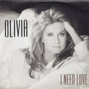 Olivia Newton-John : I Need Love (7")
