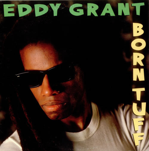 Eddy Grant : Born Tuff (LP)