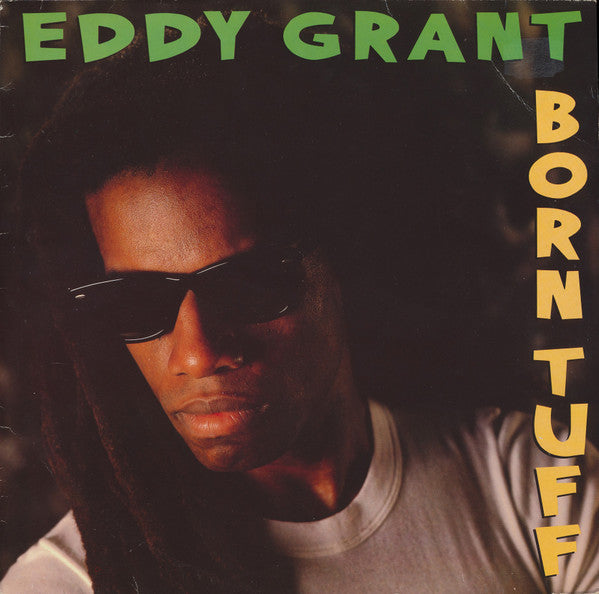 Eddy Grant : Born Tuff (LP)