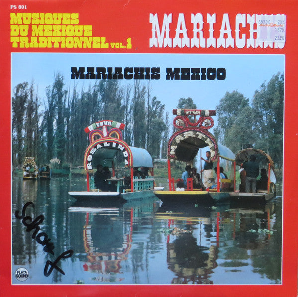 Mariachis Mexico* : Musiques De Mexique Traditionel Volume 1 (LP)