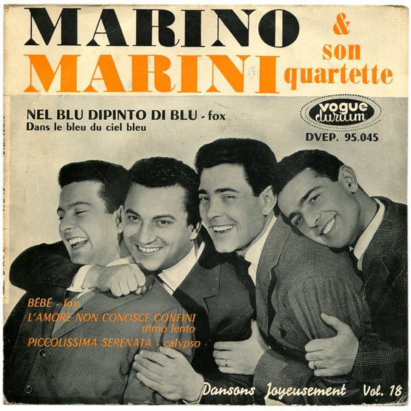 Marino Marini & Son Quartette* : Nel Blu Dipinto Di Blu (Dans Le Bleu Du Ciel Bleu) (7", EP)