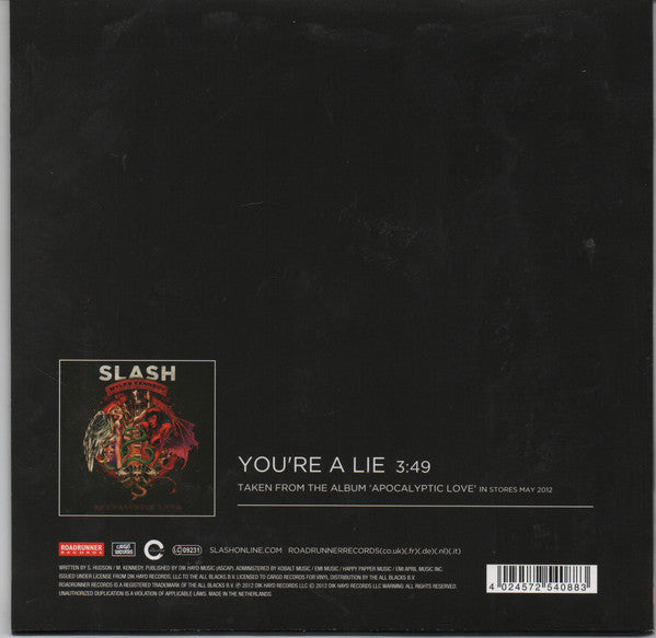 Slash (3) Featuring Myles Kennedy And The Conspirators : You're A Lie (7", S/Sided)